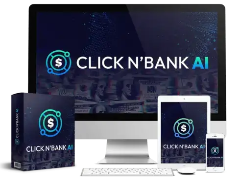 Click n' Bank AI High Ticket Upgrade